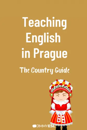 Teaching English  in Prague The Country Guide