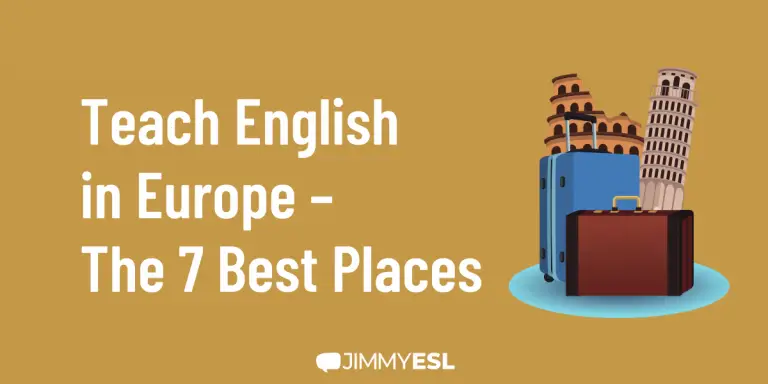 Teach English in Europe – The 7 Best Places