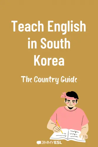 Teach English  in South Korea the country guide