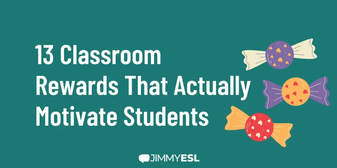 13 Classroom Rewards That Actually Motivate Students