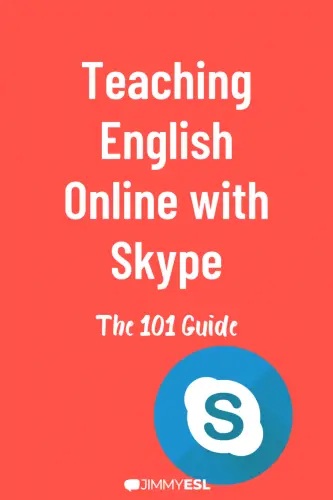 Teaching English Online with Skype: The 101 Guide