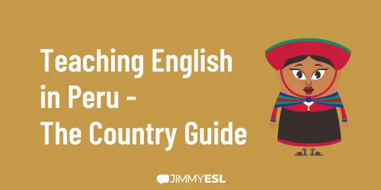 Teaching English in Peru - The Country Guide