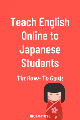 Teach English Online to Japanese Students:  The How-To Guide