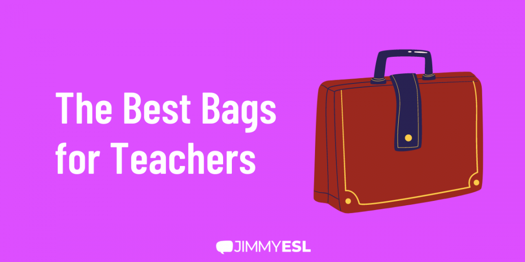 The Best Bags for Teachers