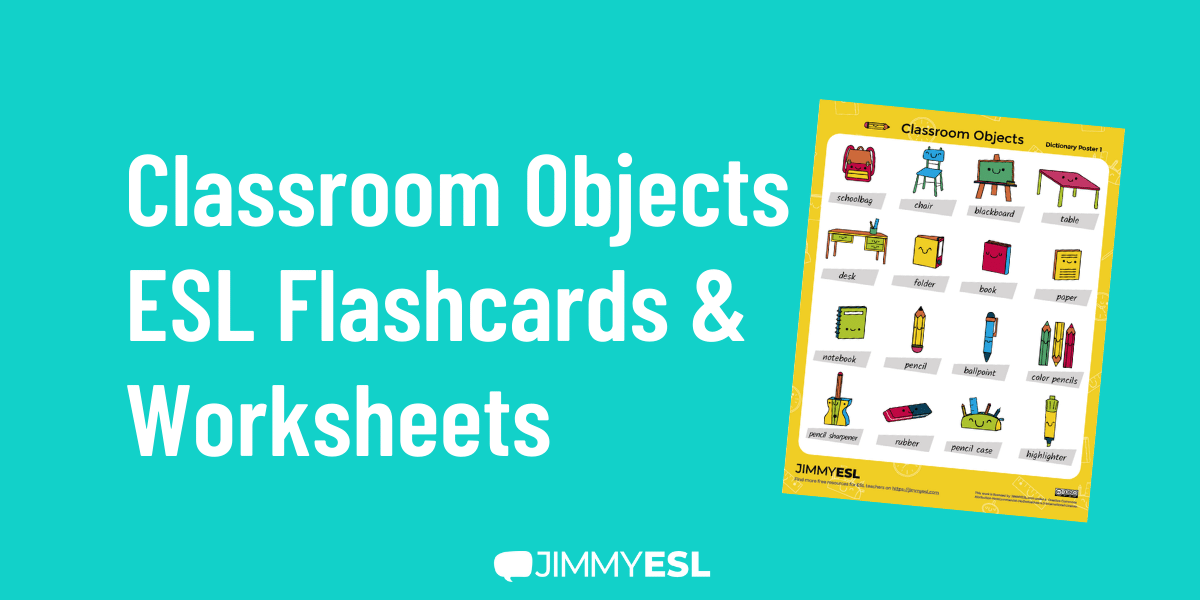 Classroom objects ESL flashcards and worksheets