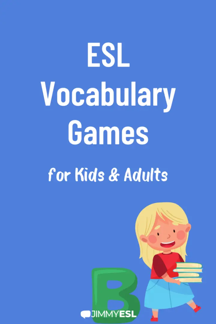 18 Fun ESL Vocabulary Games for Adults and Kids  JIMMYESL