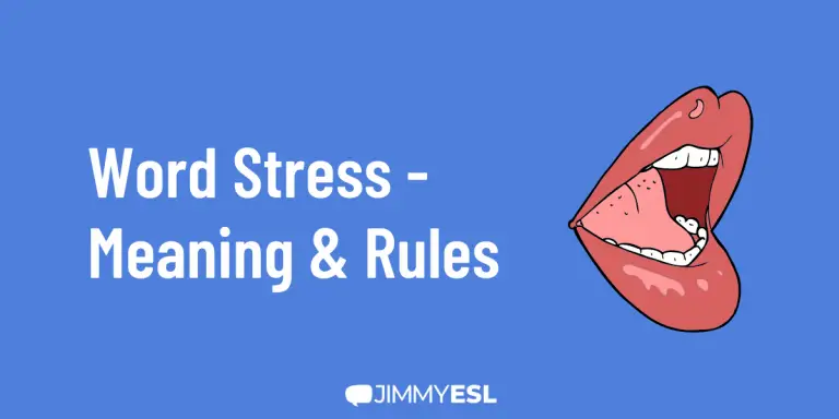 Word Stress - Meaning & Rules