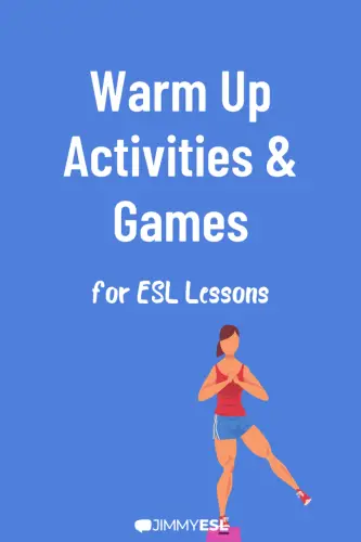 Warm Up Activities & Games for ESL Lessons