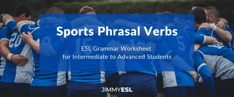 ESL Grammar Worksheet: Phrasal Verbs: Sports (Intermediate-Advanced)