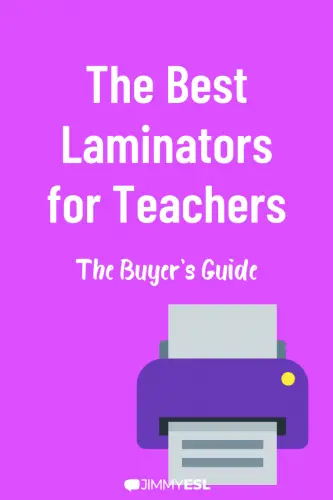 The Best Laminators for Teachers: The Buyer's Guide