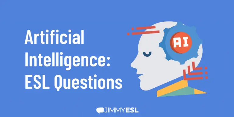 Artificial intelligence: ESL questions