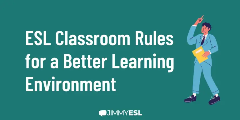 ESL Classroom Rules for a Better Learning Environment