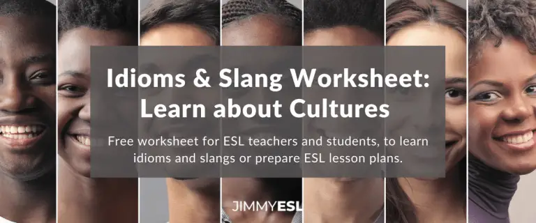 ESL Vocabulary Worksheet: Idioms & Slang (Intermediate-Advanced)