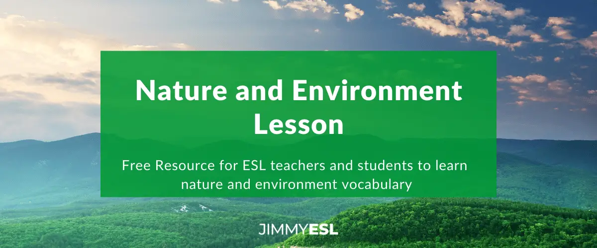 ESL Lesson Plan: Nature & Environment (Intermediate)