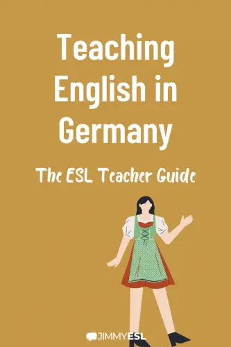 Teaching english in germany: the ESL teacher guide