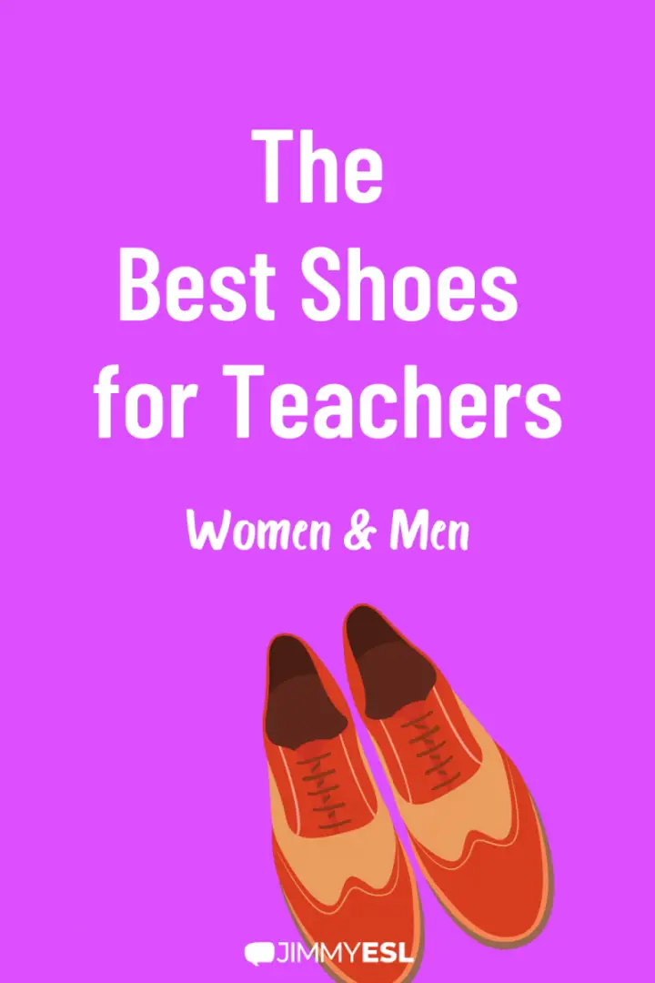 The Best Shoes for Teachers (Women & Men) JIMMYESL