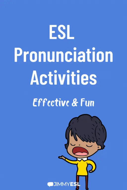 12-esl-pronunciation-activities-to-practice-with-your-students-jimmyesl