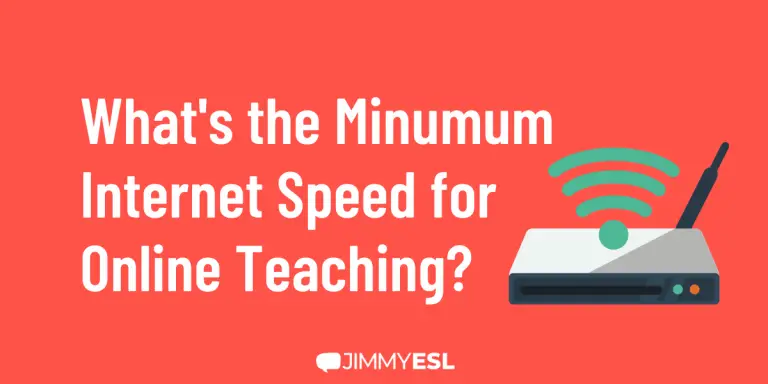 What's the minimum speed for online teaching?