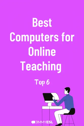 Best Computers for Online Teaching Top 6