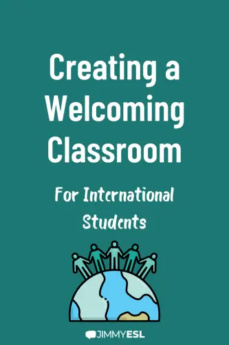 Creating a Welcoming Classroom for International Students