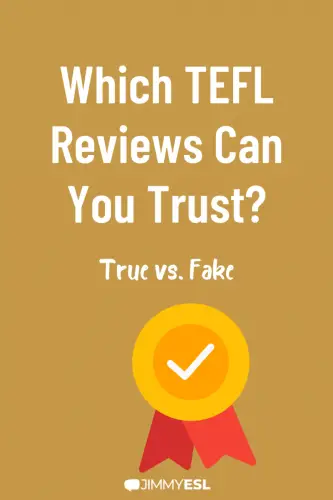 Which TEFL Reviews Can You Trust?